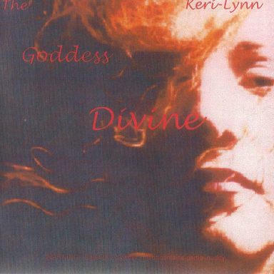 Keri-Lynn ~ The Goddess Divine